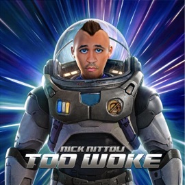 Too Woke Nick Nittoli