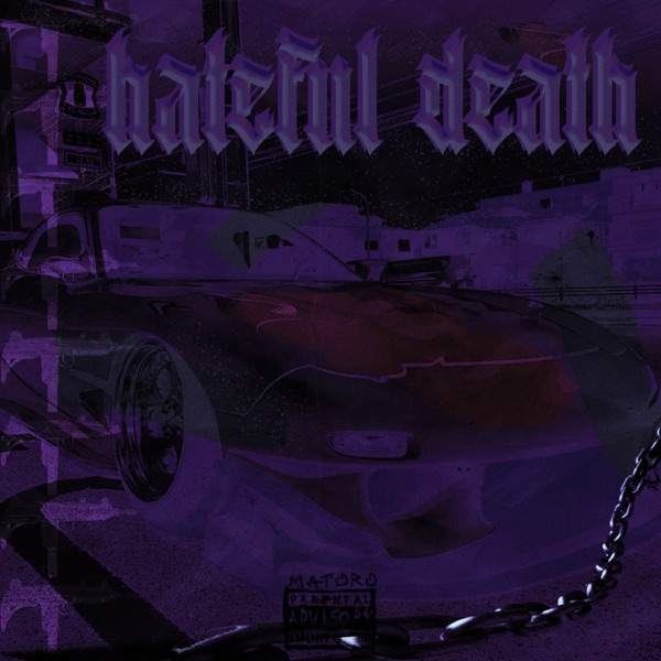 Hateful Death - Single