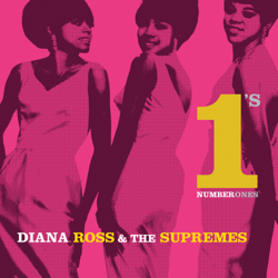 Diana Ross &amp; The Supremes: The No. 1's - Diana Ross &amp; The Supremes Cover Art