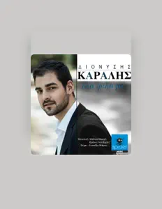 Escucha a Dionisis Karalis, mira vídeos musicales, lee la biografía, consulta fechas de giras y mucho más.