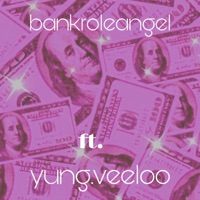 Yunginz (feat. Yung.Veeloo) - Single - BankRoleAngel
