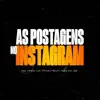 Stream & download As Postagens no Instagram - Single