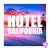 Hotel California (Summer Chillout Guitar Remix) - Sixstring Lounge