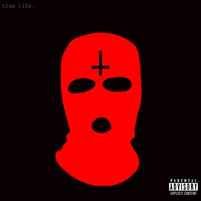 TRAP LIFE (Moombahton Mix) - Single