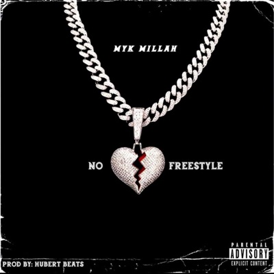 No Love Freestyle - Single