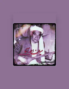 Mian Ahmad Agha을(를) 듣고, 뮤직 비디오를 보고, 약력을 읽고, 투어 일정 등을 확인하세요!