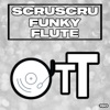 Funky Flute - Single