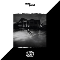 Me Vs the World - Single - Nate Good