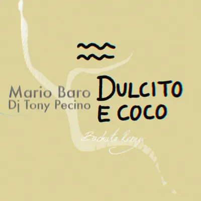 Listen to Dulcito e Coco (Remix) - Single by Mario Baro & DJ Tony Pecino
