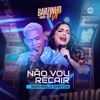 Não Vou Recair - Single - VT Kebradeira & Raphaela Santos