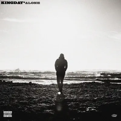 Listen to Alone - Single by KINGDAY