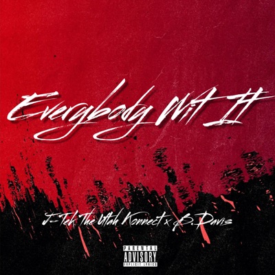 Everybody Wit It (B.Davis) - EP
