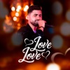 Love Love - Single