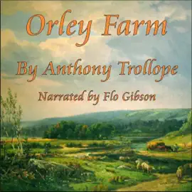Orley Farm (Unabridged)