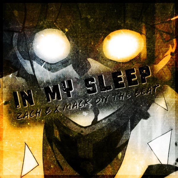 In My Sleep