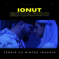 Femeie cu mintea ingusta - Single - Ionut Eduardo