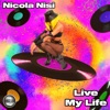 Live My Life - Single