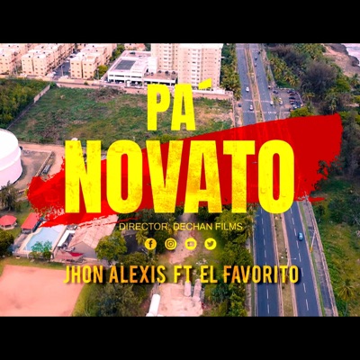 Pa' Novato (feat. El Favorito) - Single