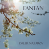 Fantan - Daler Nazarov