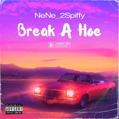 Break a Hoe - Single