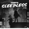 Sleepless - Cazzette & The High lyrics