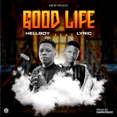 Good Life (feat. lyric) - Single