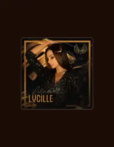 Lucille: песни, клипы, биография, даты выступлений и многое другое.