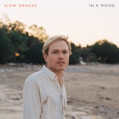 Slow Dancer - In The Water