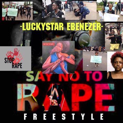 Say No To Rape (Freestyle) - Single