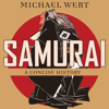 Samurai : A Concise History - Michael Wert