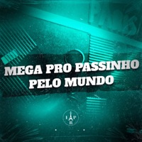 Mega pro Passinho pelo Mundo - Single - Max22 & Mc gk da norte