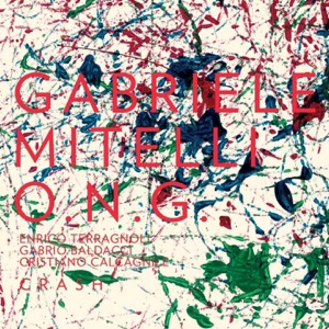 Crash (feat. Enrico Terragnoli, Gabrio Baldacci & Cristiano Calcagnile)