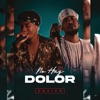 No Hay Dolor (feat. Vakero) [Live] - Single