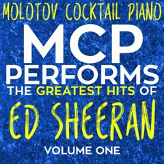 MCP Performs the Greatest Hits of Ed Sheeran, Vol. 1