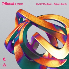 Out of the Dark (Fatum Extended Remix) Tritonal & ËMMË
