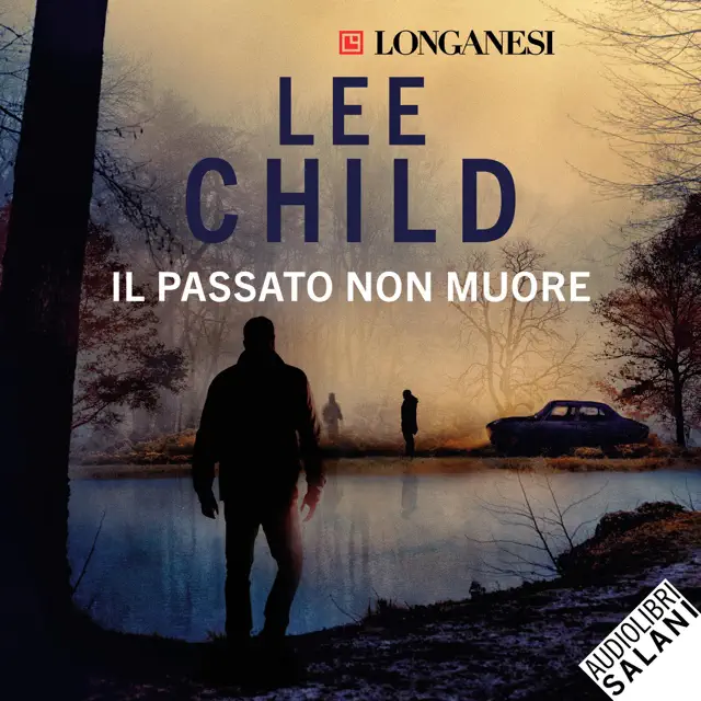 Il passato non muore: Le avventure di Jack Reacher 23