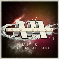 Influential Past - EP - MitiS