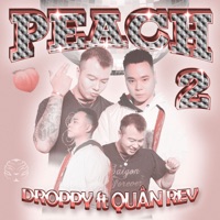 PEACH 2 - Single - Droppy, Quân REV & Ho