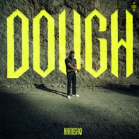 DOUGH - Single - Kanishq Singh