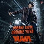 Obbane Shiva Obbane Yuva (From "Yuva") - Single