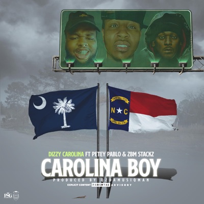 Carolina Boy (feat. ZBM Stackz & Petey Pablo) - Single