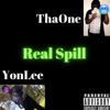 Real Spill (feat. YonLee) - Single