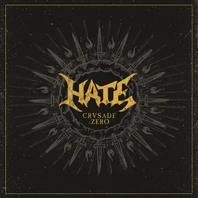 Crusade: Zero - Hate