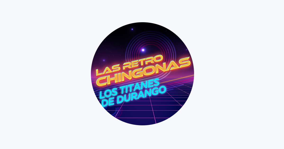 Los Titanes de Durango en Apple Music