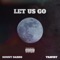 Let Us Go (The Ukulele Song) (feat. Sonny Darko) - Travist lyrics