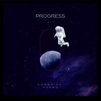 Progress (feat. Hypno) - Single - KONDX