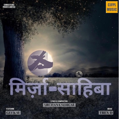 MIRZA-SAHIBA (feat. GEEKAY) - Single