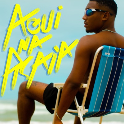 Aqui Na Praia (feat. Cansado) - Single