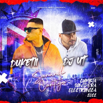 Soñando Contigo 2 (feat. Duketii) - Single