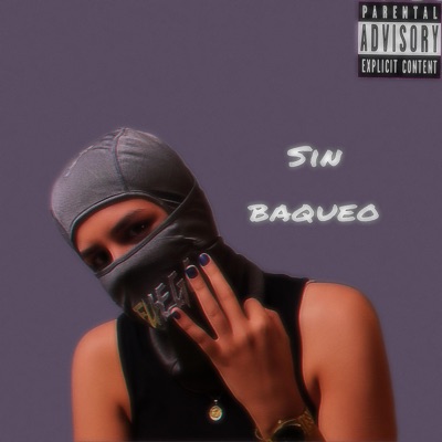 Sin baqueo - Single